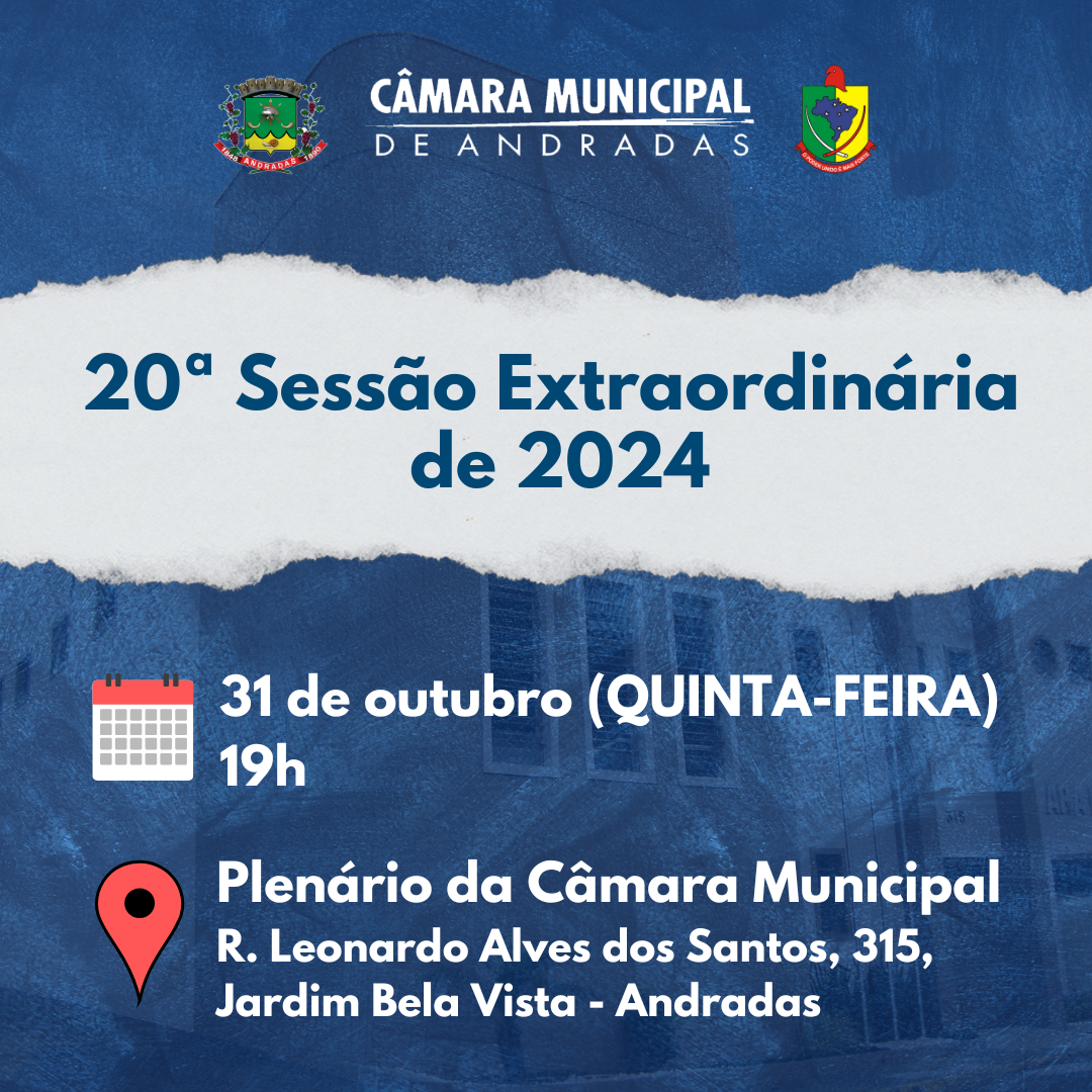 20ª Sessão Ordinária de 2024 será na quinta-feira do dia 31 de outubro