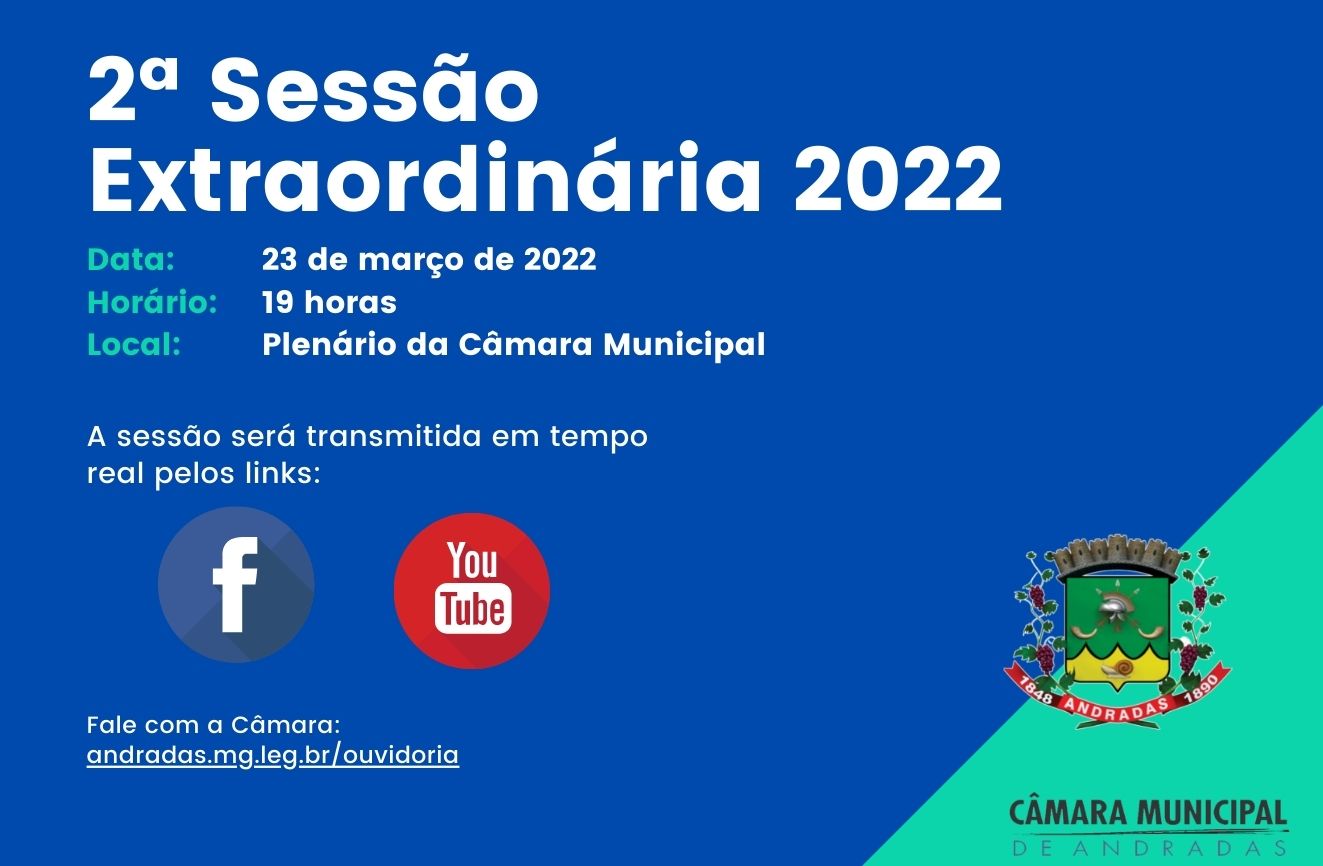 Pauta da 2ª Sessão Extraordinária de 23 de março de 2022