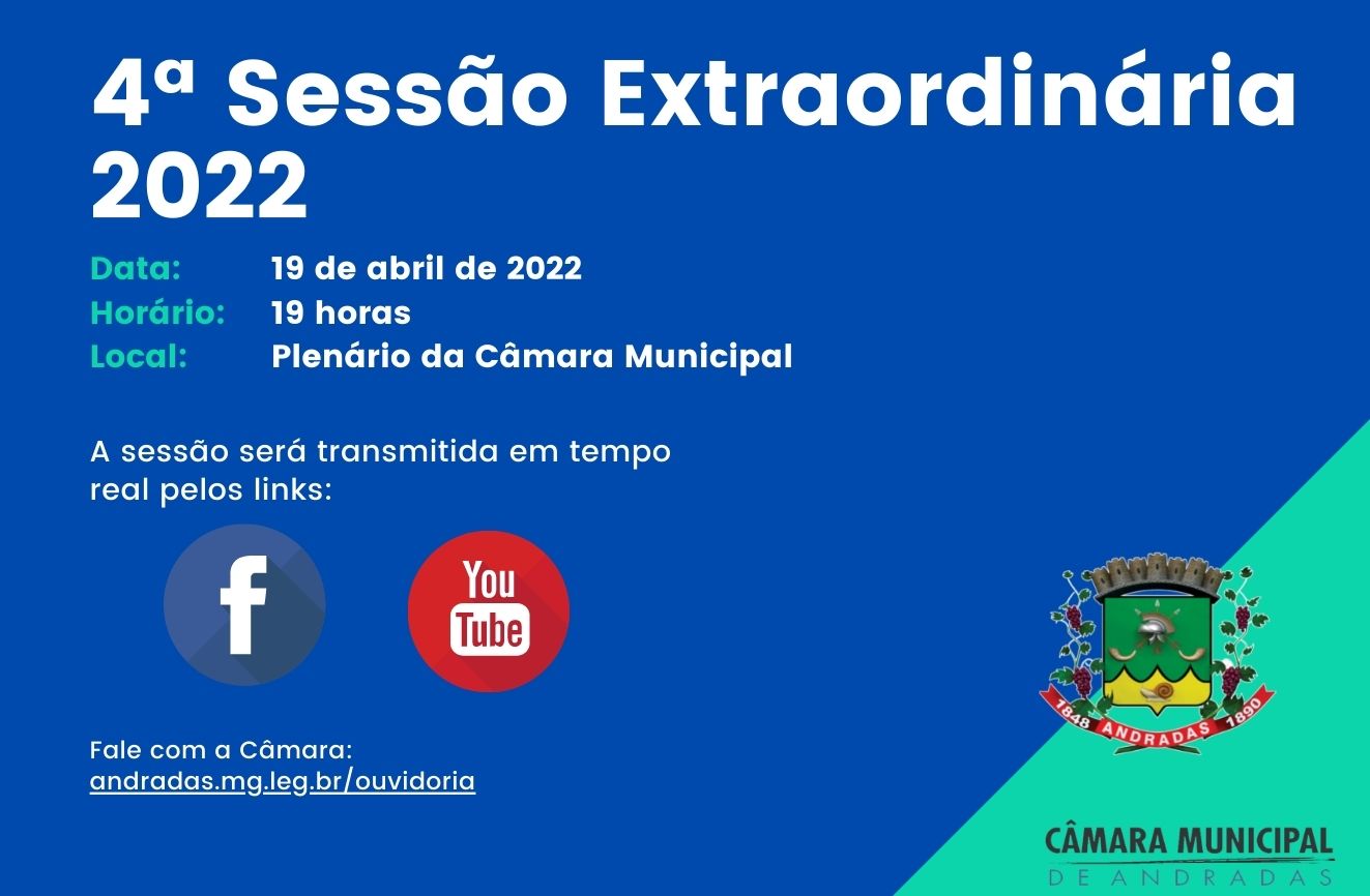 Pauta da 4ª Sessão Extraordinária de 19 de abril de 2022