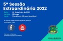 Pauta da 5ª Sessão Extraordinária de 6 de outubro de 2022